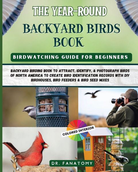 Produktbild: The Year-Round Backyard Birds Book