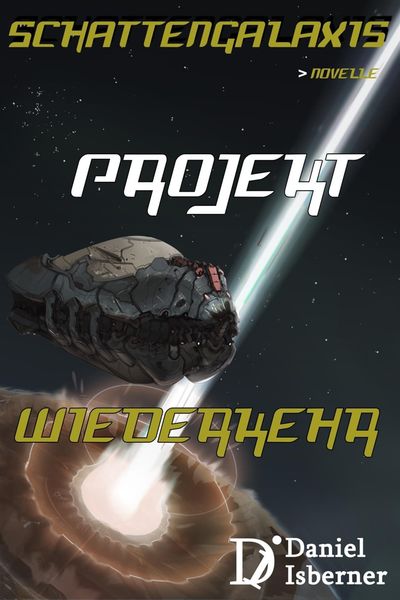 Produktbild: Schattengalaxis - Projekt Wiederkehr