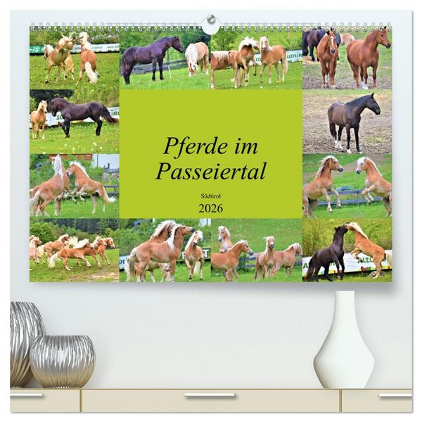 Produktbild: Pferde im Passeiertal (hochwertiger Premium Wandkalender 2026 DIN A2 quer), Kunstdruck in Hochglanz