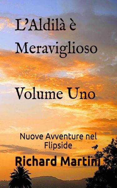 Produktbild: L'Aldila e Meraviglioso: Volume Uno Nuove Avventure nel Flipside