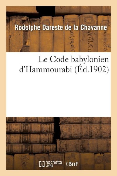 Produktbild: Le Code babylonien d'Hammourabi