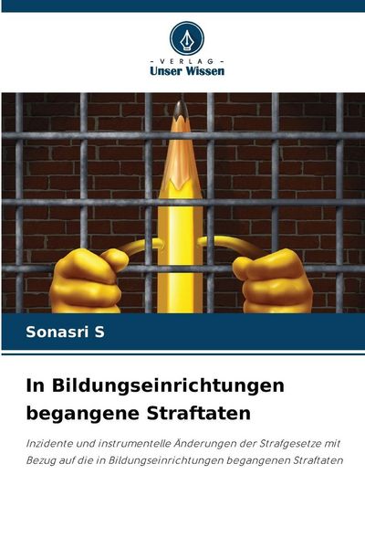 Produktbild: In Bildungseinrichtungen begangene Straftaten