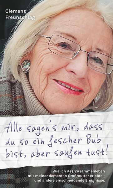 Produktbild: Alle sagen's mir, dass du so ein fescher Bub bist, aber saufen tust!