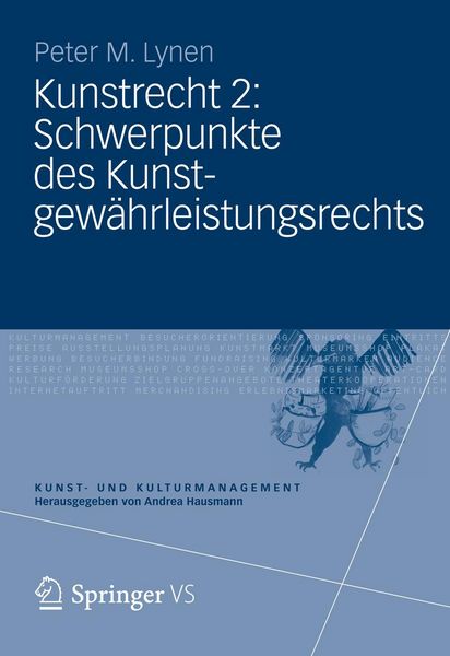 Produktbild: Kunstrecht 2: Schwerpunkte des Kunstgew&auml;hrleistungsrechts