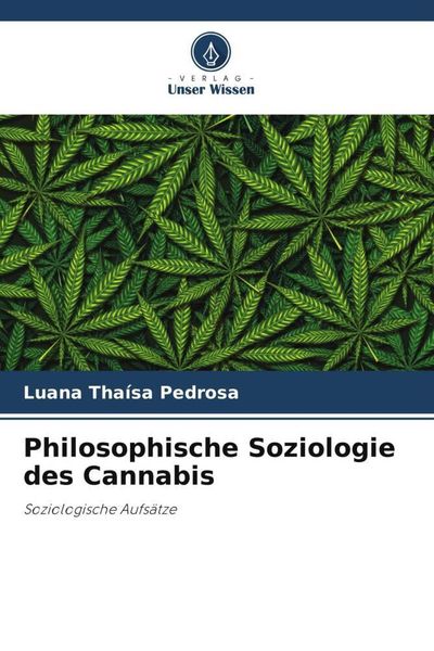 Produktbild: Philosophische Soziologie des Cannabis