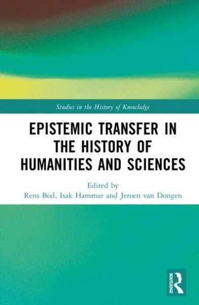 Produktbild: Epistemic Transfer in the History of the Humanities and Sciences