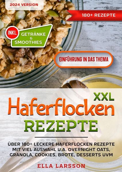 XXL Haferflocken Rezepte