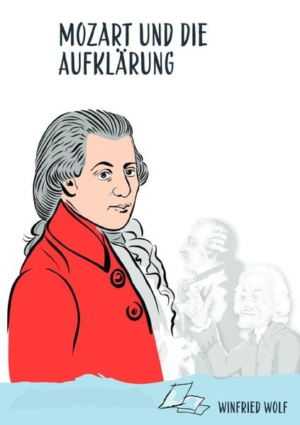 Produktbild: Mozart und die Aufkl&auml;rung
