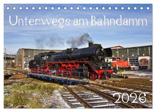 Produktbild: Unterwegs am Bahndamm (Tischkalender 2026 DIN A5 quer), CALVENDO Monatskalender