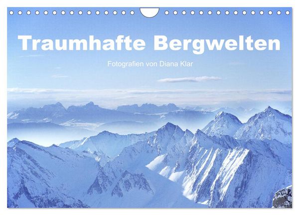 Produktbild: Traumhafte Bergwelten (Wandkalender 2026 DIN A4 quer), CALVENDO Monatskalender