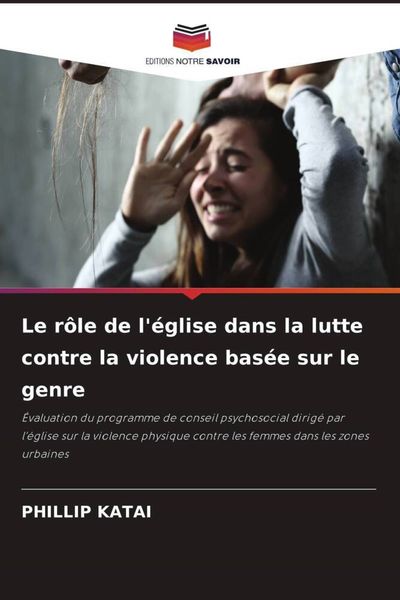 Produktbild: Le r&ocirc;le de l'&eacute;glise dans la lutte contre la violence bas&eacute;e sur le genre