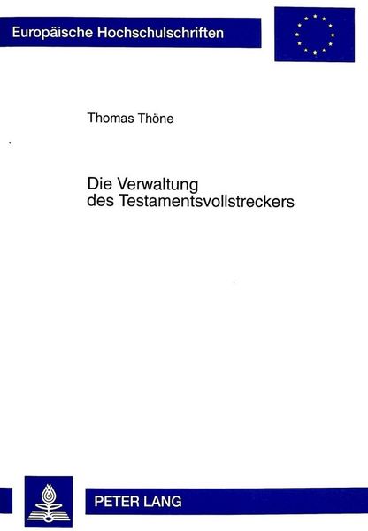 Produktbild: Die Verwaltung des Testamentsvollstreckers