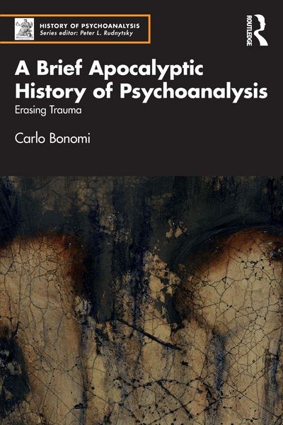 Produktbild: A Brief Apocalyptic History of Psychoanalysis