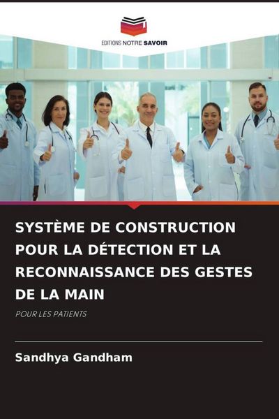 Produktbild: Syst&egrave;me De Construction Pour La D&eacute;tection Et La Reconnaissance des Gestes De La Main