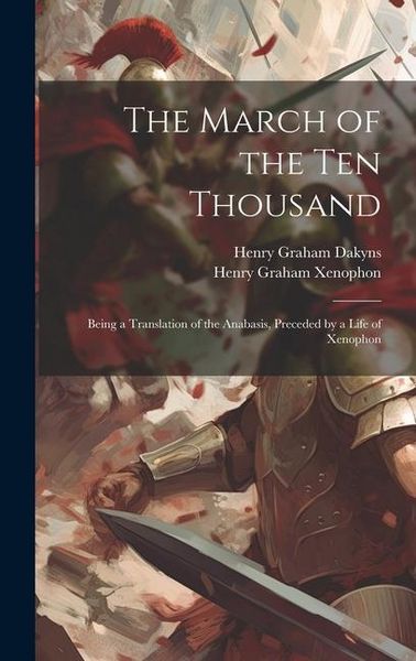 Produktbild: The March of the Ten Thousand