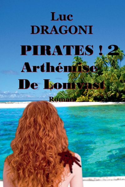 Produktbild: Pirates ! 2 Arth&eacute;mise De Lomvast