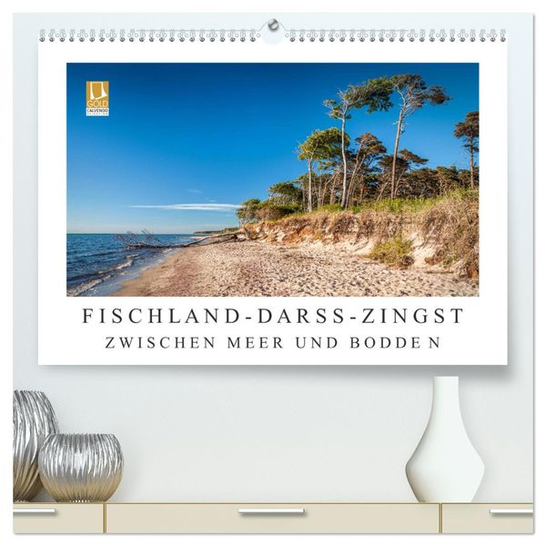 Fischland - Darß - Zingst: Zwischen Meer und Bodden (hochwertiger Premium Wandkalender 2024 DIN A2 quer), Kunstdruck in 
