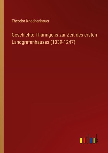 Produktbild: Geschichte Th&uuml;ringens zur Zeit des ersten Landgrafenhauses (1039-1247)
