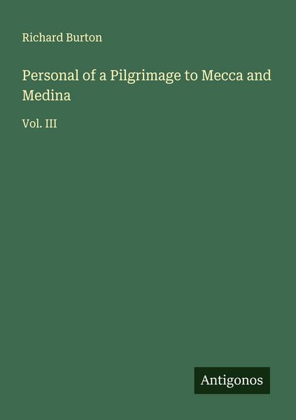 Produktbild: Personal of a Pilgrimage to Mecca and Medina