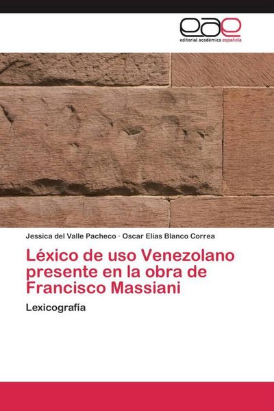 Produktbild: L&eacute;xico de uso Venezolano presente en la obra de Francisco Massiani
