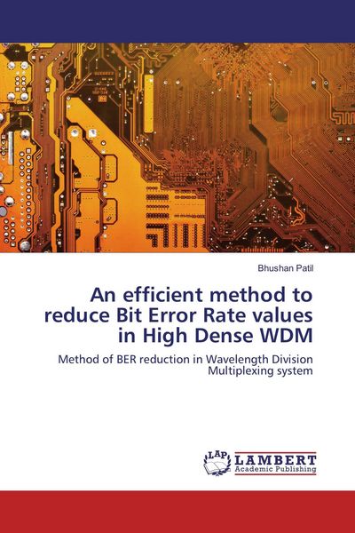 Produktbild: An efficient method to reduce Bit Error Rate values in High Dense WDM