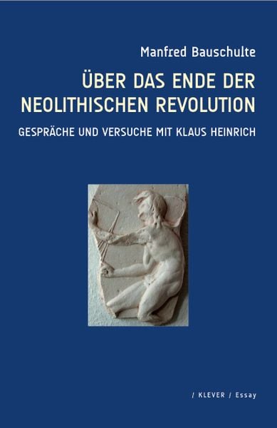 Produktbild: &Uuml;ber das Ende der neolithischen Revolution