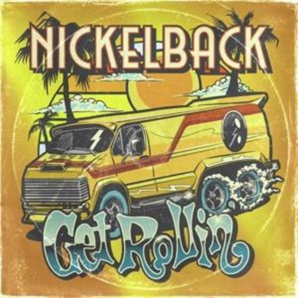 Get Rollin' - Nickelback, CD