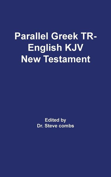 Produktbild: Parallel Greek Received Text and King James Version The New Testament