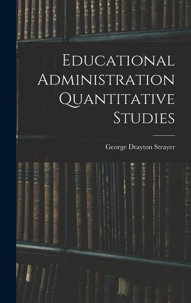 Produktbild: Educational Administration Quantitative Studies