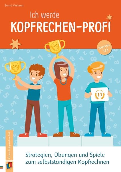 Produktbild: Ich werde Kopfrechen-Profi &ndash; Klasse 1/2