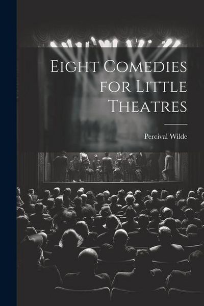 Produktbild: Eight Comedies for Little Theatres