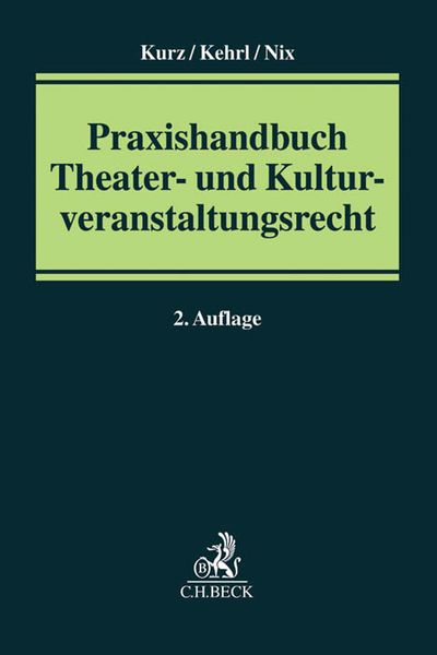 Produktbild: Praxishandbuch Theater- und Kulturveranstaltungsrecht