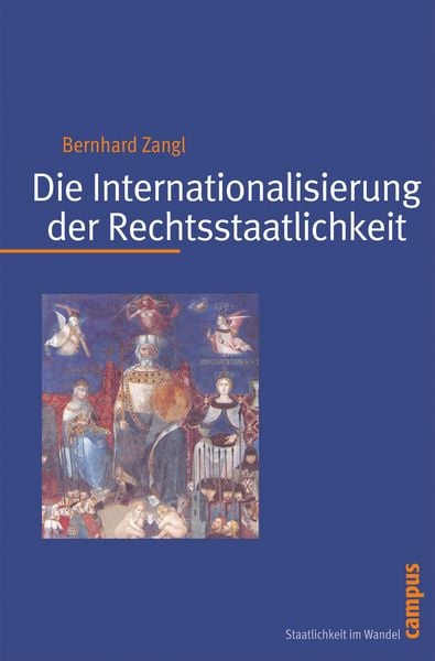 Produktbild: Die Internationalisierung der Rechtsstaatlichkeit