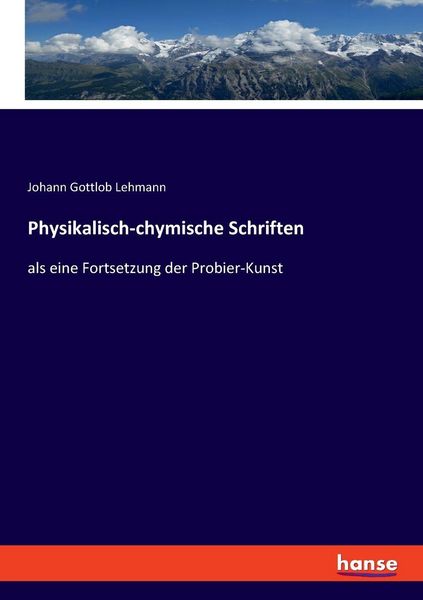 Produktbild: Physikalisch-chymische Schriften