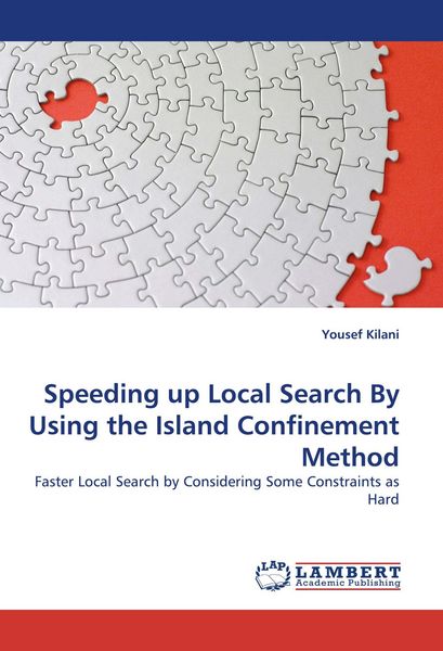 Produktbild: Speeding up Local Search By Using the Island Confinement Method