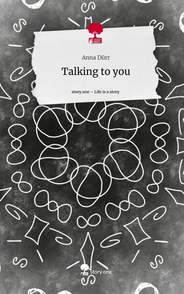 Produktbild: Talking to you. Life is a Story - story.one