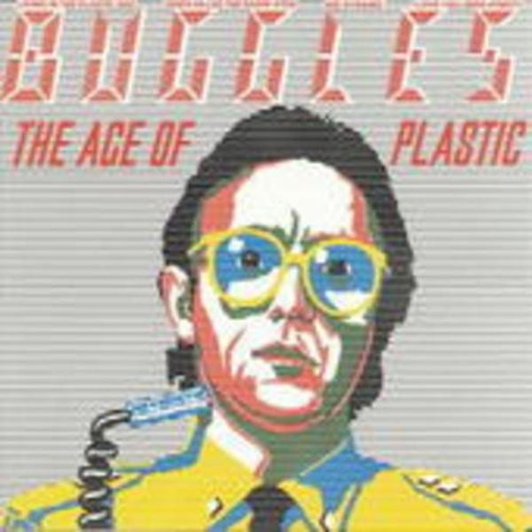 Buggles, T: Age Of Plastic