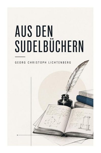Produktbild: Aus den Sudelb&uuml;chern