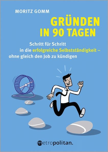 Produktbild: Gr&uuml;nden in 90 Tagen