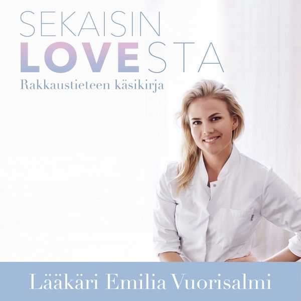 Produktbild: Sekaisin LOVEsta &minus; Rakkaustieteen k&auml;sikirja