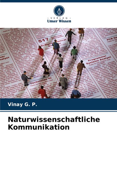 Naturwissenschaftliche Kommunikation, Taschenbuch von Vinay G. P., Verlag Unser Wissen, 9786208134310
