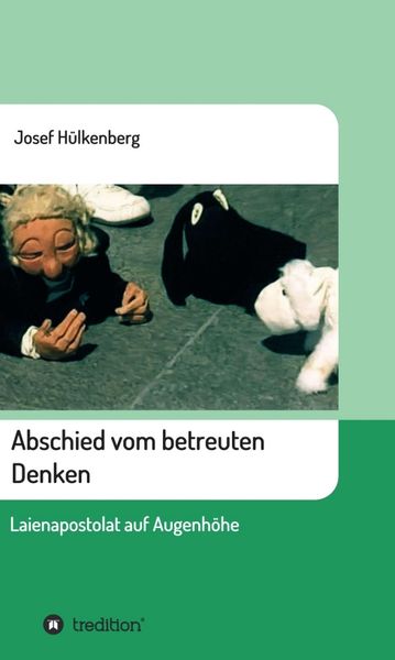 Produktbild: Abschied vom betreuten Denken