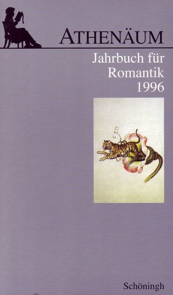 Produktbild: Athen&auml;um - 6. Jahrgang 1996 - Jahrbuch f&uuml;r Romantik