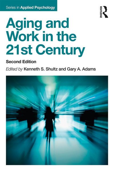 Produktbild: Aging and Work in the 21st Century
