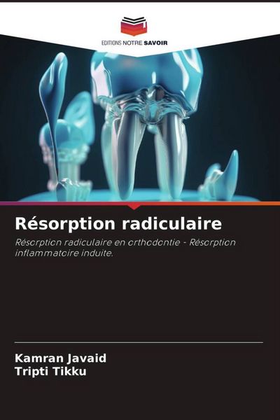 Produktbild: R&eacute;sorption radiculaire