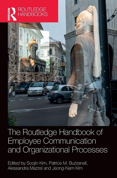 Produktbild: The Routledge Handbook of Employee Communication and Organizational Processes