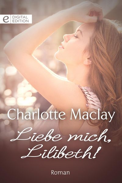 Produktbild: Liebe mich, Lilibeth!