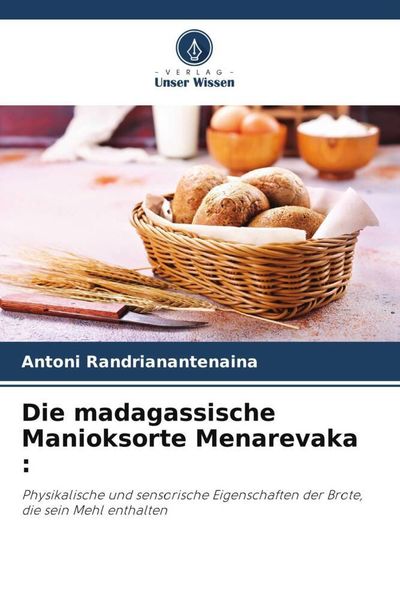 Produktbild: Die madagassische Manioksorte Menarevaka :