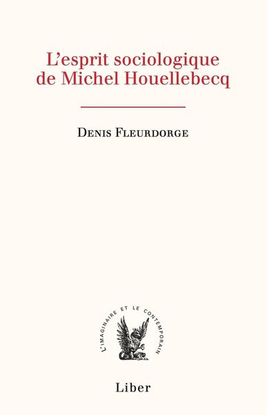Produktbild: L'Esprit Sociologique de Michel Houellebecq