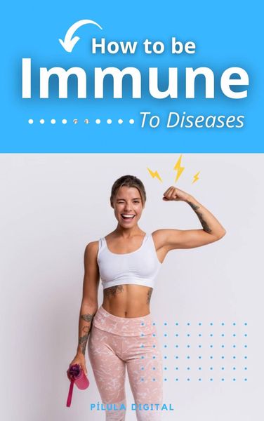 Produktbild: How to be Immune To Diseases